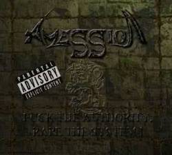 Amession : Fuck the Authority, Rape the System